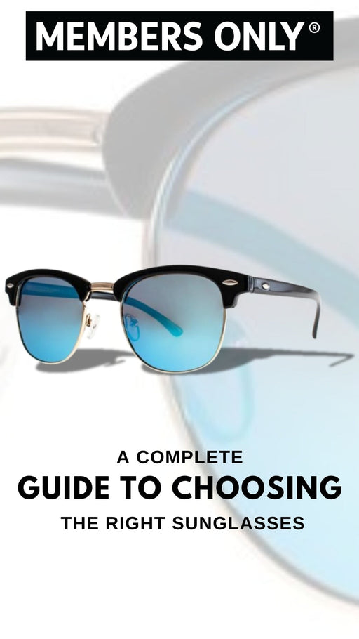 A complete guide to choosing the right sunglasses
