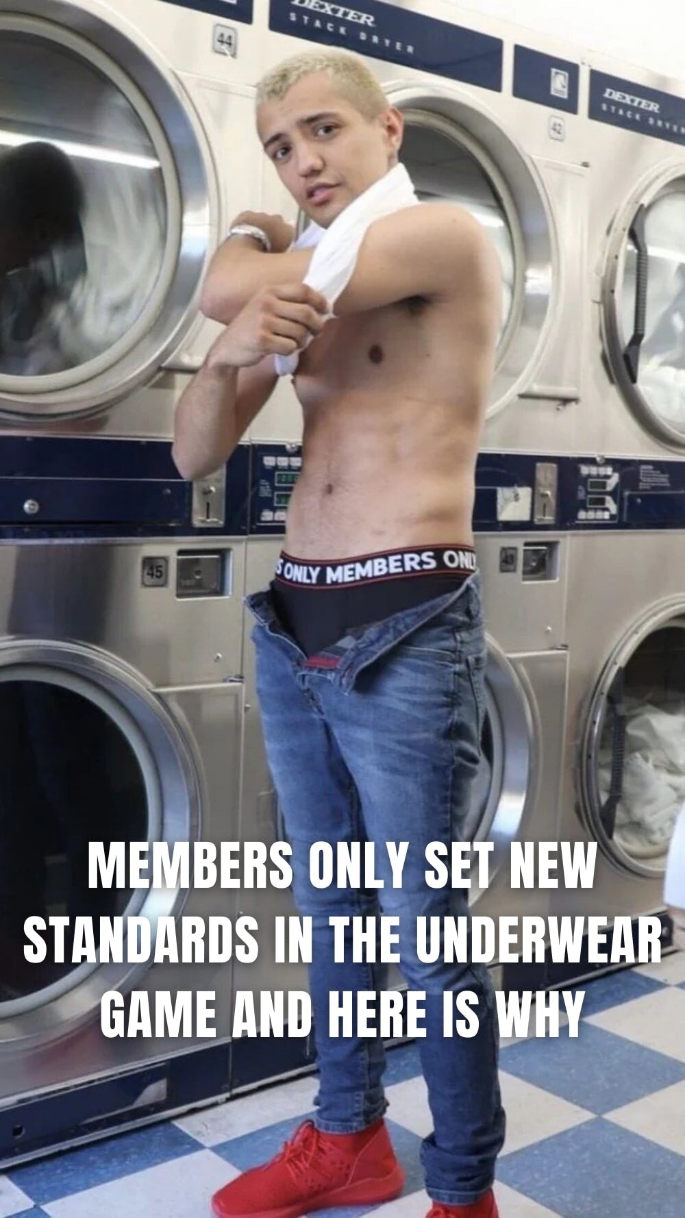 Members Only set new standards in the underwear game and here is why...