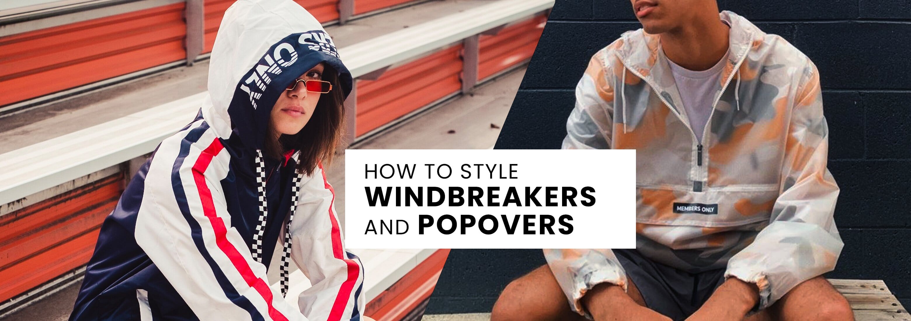 How to style Windbreakers and Popovers