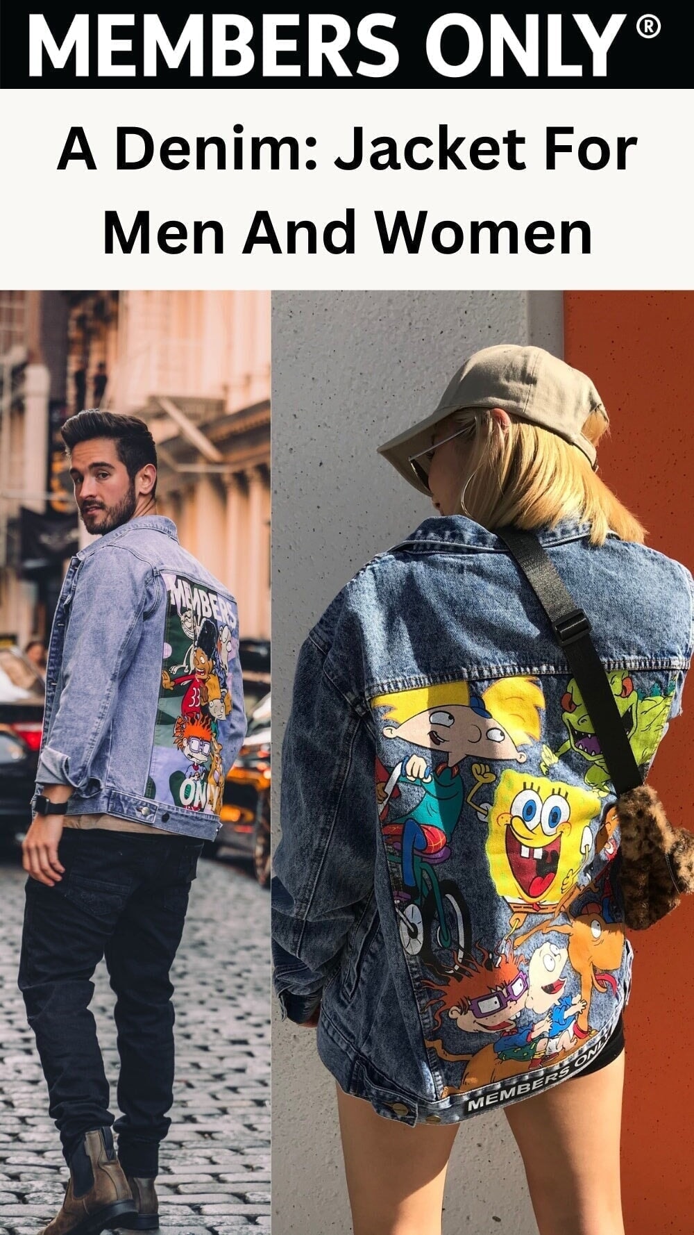 How To Style A Denim: Jacket For Men And Women