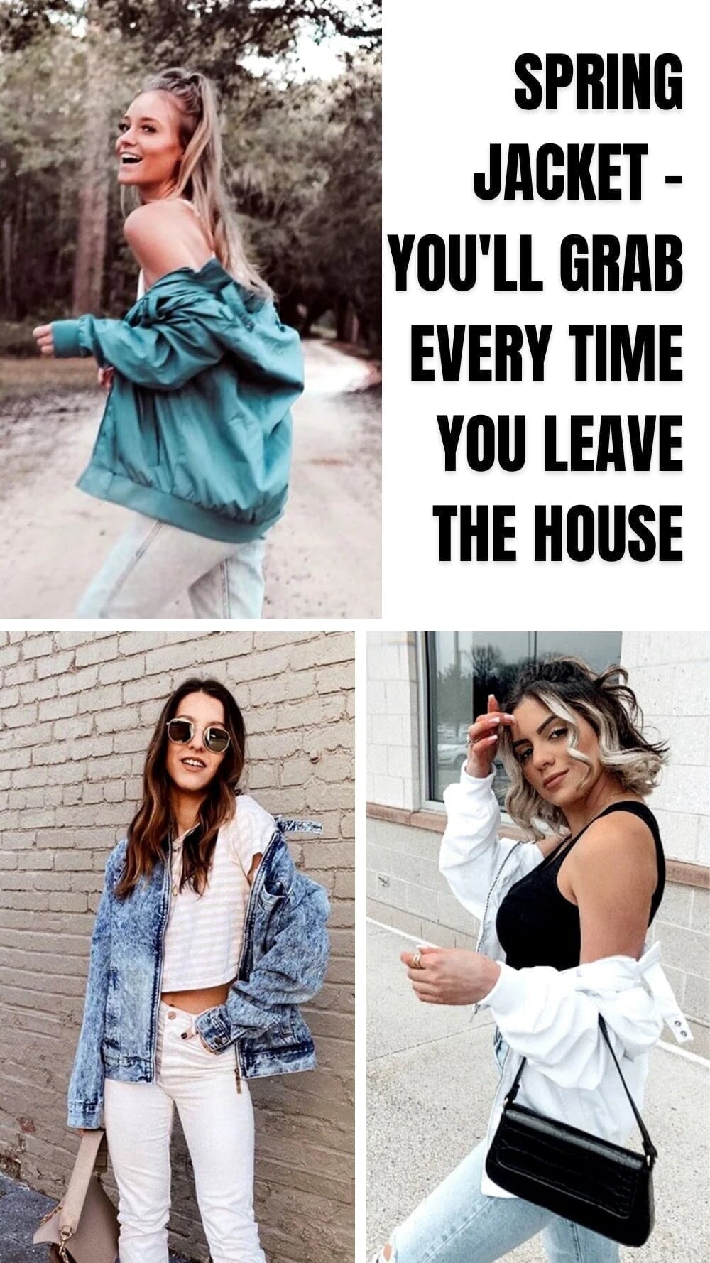 Spring Jacket - You'll Grab Every Time You Leave the House