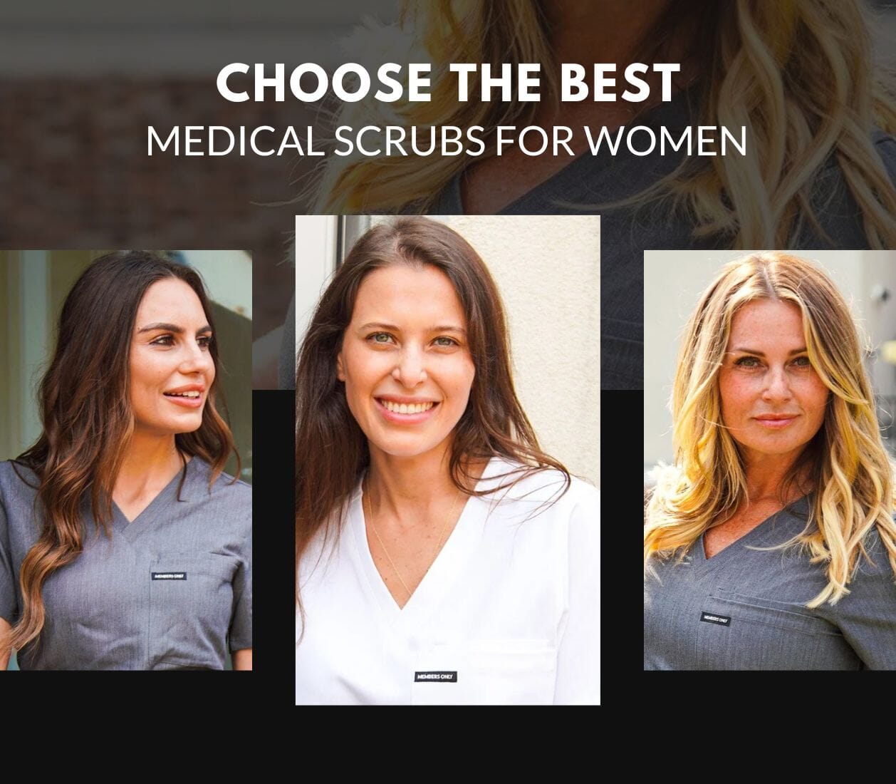 How to Choose the Best Medical Scrubs for Women?